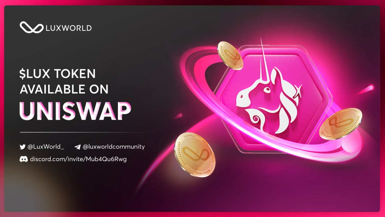 Get Ready For LuxWorld's $LUX Token listing On Uniswap